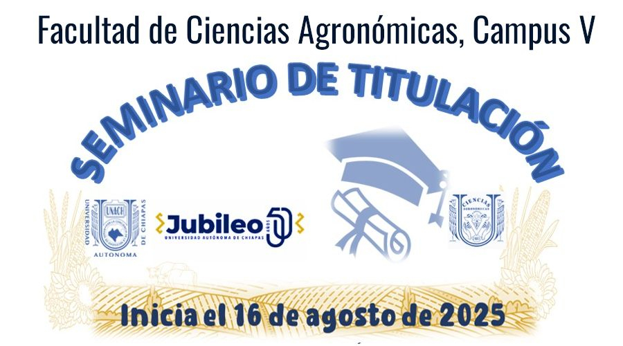 Seminario de titulación - Facultad de Ciencias Agronómicas